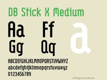 DB Stick X Medium Version 3.100 2007 Font Sample