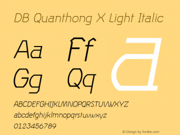 DB Quanthong X Light Italic Version 3.100 2007 Font Sample