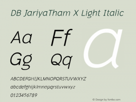 DB JariyaTham X Light Italic Version 3.100 2007 Font Sample