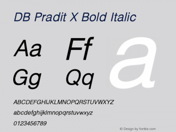 DB Pradit X Bold Italic Version 3.100 2007 Font Sample