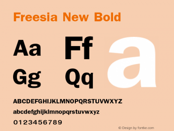 Freesia New Bold 001.000 Font Sample