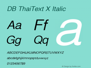 DB ThaiText X Italic Version 3.100 2007图片样张