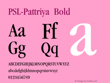 PSL-Pattriya Bold Version 1.000 2006 initial release图片样张