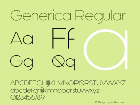 Generica Regular Version 1.00 April 30, 2015, initial release Font Sample