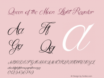 Queen of the Moon Light Regular 1.000 Font Sample