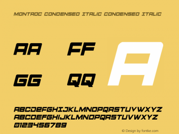 Montroc Condensed Italic Condensed Italic Version 1.0; 2015图片样张
