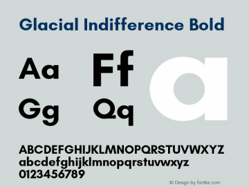 Glacial Indifference Bold Version 1.001图片样张