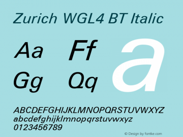 Zurich WGL4 BT Italic Version 2.00 Bitstream WGL4 Set图片样张