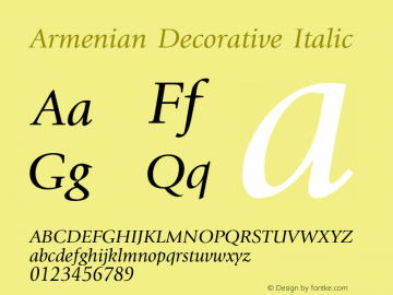 Armenian Decorative Italic OTF 2.900;PS 002.090;Core 1.0.29 Font Sample