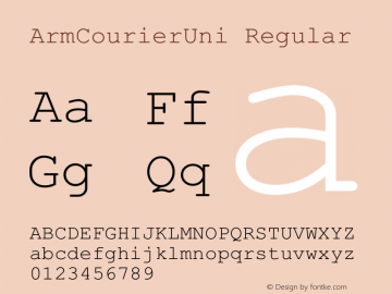 ArmCourierUni Regular OTF 2.900;PS 002.009;Core 1.0.29 Font Sample