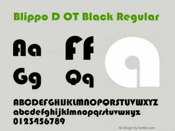Blippo D OT Black Regular OTF 1.001;PS 1.05;Core 1.0.27;makeotf.lib(1.11) Font Sample