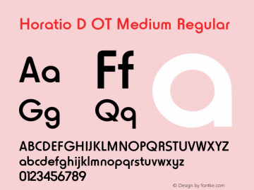Horatio D OT Medium Regular OTF 1.001;PS 1.05;Core 1.0.27;makeotf.lib(1.11)图片样张