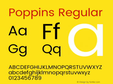Poppins Regular Version 2.000;PS 1.0;hotconv 1.0.79;makeotf.lib2.5.61930; ttfautohint (v1.3) Font Sample