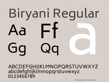 Biryani Regular Version 1.003; ttfautohint (v1.1) -l 5 -r 5 -G 72 -x 0 -D latn -f none -w gGD -W -c图片样张