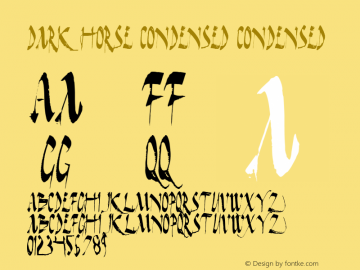 Dark Horse Condensed Condensed 1 Font Sample