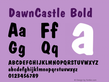 DawnCastle Bold 001.003 Font Sample