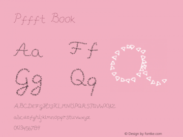Pffft Book Version 001.000 press the # Font Sample