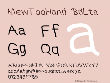 MewTooHand BdLta Version 0.77 Font Sample