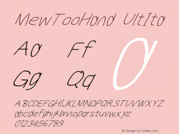 MewTooHand UltIta Version 0.77 Font Sample