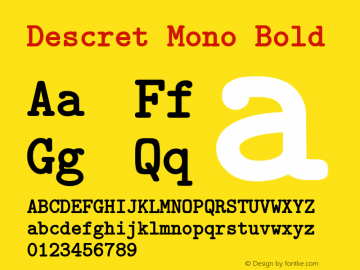 Descret Mono Bold Version 0.3.0 ; ttfautohint (v1.3) Font Sample