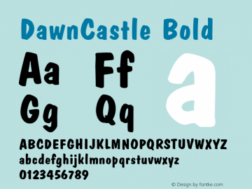 DawnCastle Bold 001.003 Font Sample