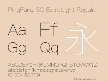 PingFang SC ExtraLight Regular Version 1.20 June 12, 2015图片样张