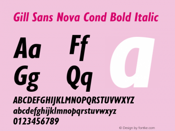 Gill Sans Nova Cond Bold Italic Version 1.01 Font Sample