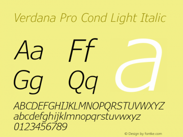 Verdana Pro Cond Light Italic Version 6.11图片样张