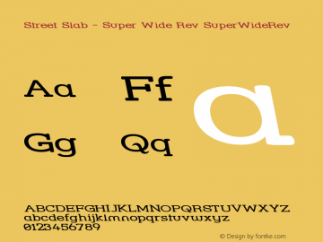 Street Slab - Super Wide Rev SuperWideRev Version 001.000 Font Sample