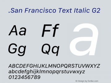 .San Francisco Text Italic G2 10.0d67e1--BETA图片样张