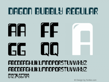 Dagon Bubbly Regular Version 1.00 May 29, 2015, initial release Font Sample