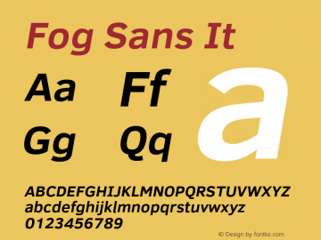Fog Sans It Version 1.00 Font Sample