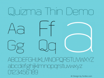 Quizma Thin Demo Version 1.00 July 3, 2015, initial release Font Sample