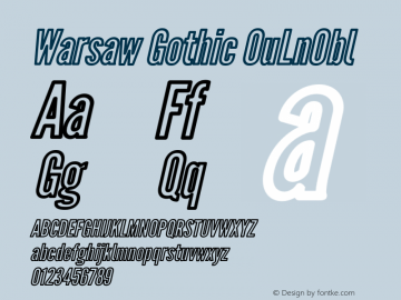 Warsaw Gothic OuLnObl Version 1.56 Font Sample
