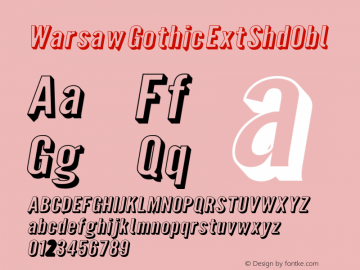 Warsaw Gothic ExtShdObl Version 1.56 Font Sample