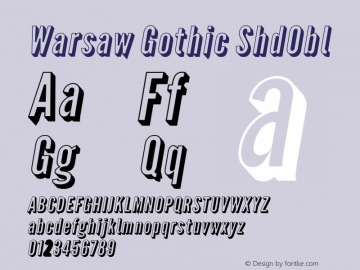Warsaw Gothic ShdObl Version 1.56 Font Sample