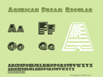 American Dream Regular Macromedia Fontographer 4.1 25/01/2000 Font Sample