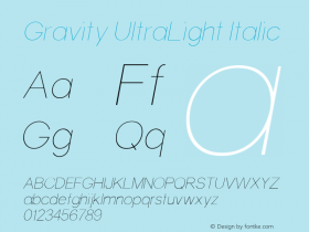 Gravity UltraLight Italic 1 Font Sample