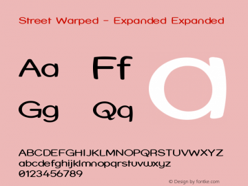 Street Warped - Expanded Expanded Version 001.000 Font Sample