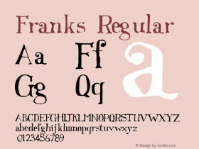 Franks Regular 001.001 Font Sample