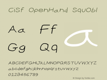 CiSf OpenHand SquObl Version 0.7892 Font Sample
