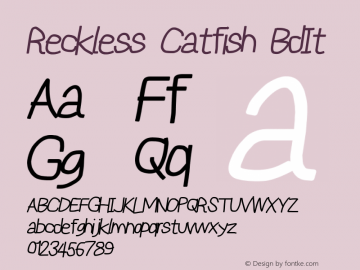 Reckless Catfish BdIt Version 0.2894 Font Sample