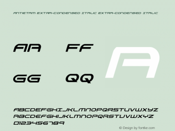 Antietam Extra-Condensed Italic Extra-Condensed Italic Version 1.0; 2015图片样张