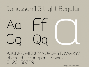 Jonassen15 Light Regular Version 1.00 July 23, 2015, initial release Font Sample