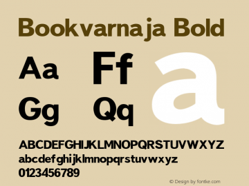 Bookvarnaja Bold 001.000 Font Sample