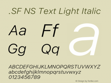 .SF NS Text Light Italic 11.0d54e1 Font Sample