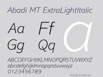 Abadi MT ExtraLightItalic Version 001.003 Font Sample