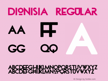 dionisia Regular Version 1.000;PS 001.001;hotconv 1.0.56 Font Sample