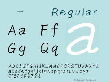 小七-京月体（英） Regular Version 1.00 August 6, 2015, initial release Font Sample