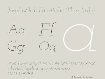 JosefinSlabThinItalic Thin Italic Version 1.0 Font Sample